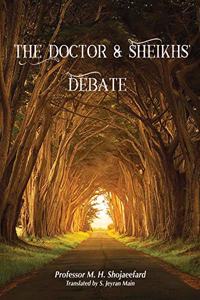 Doctor & Sheikh's Debate