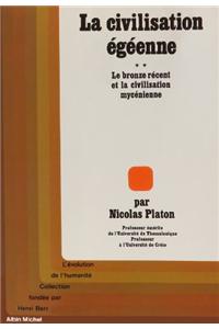 Civilisation Egeenne - Tome 2 (La)