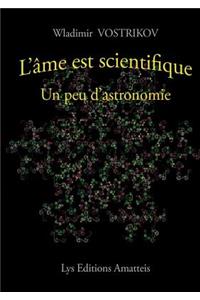 L'âme est scientifique - Un peu d'astronomie