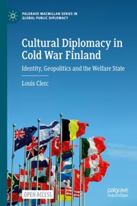 Cultural Diplomacy in Cold War Finland