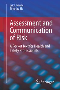 Assessment and Communication of Risk