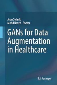 Gans for Data Augmentation in Healthcare
