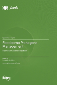 Foodborne Pathogens Management