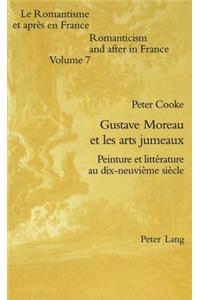 Gustave Moreau Et Les Art Jumeaux