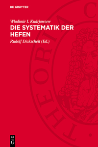 Systematik der Hefen