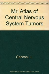 Mri Atlas of Central Nervous System Tumors