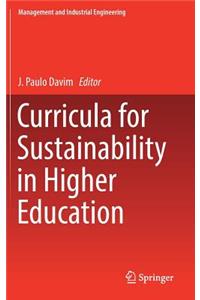 Curricula for Sustainability in Higher Education