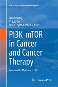 PI3K-mTOR in Cancer and Cancer Therapy