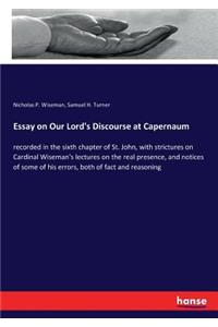 Essay on Our Lord's Discourse at Capernaum