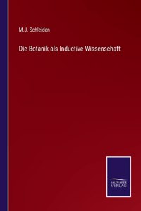 Die Botanik als Inductive Wissenschaft