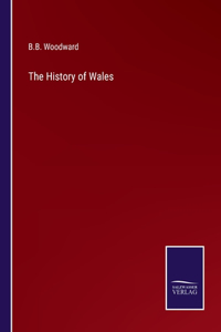 History of Wales