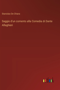 Saggio d'un comento alla Comedia di Dante Allaghieri