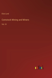 Comstock Mining and Miners