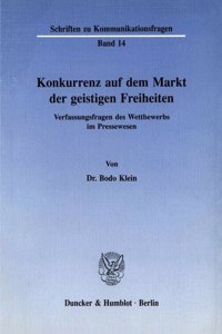 Konkurrenz Auf Dem Markt Der Geistigen Freiheiten