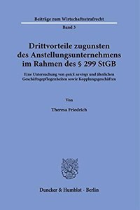 Drittvorteile Zugunsten Des Anstellungsunternehmens Im Rahmen Des 299 Stgb