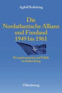 Nordatlantische Allianz Und Finnland 1949-1961