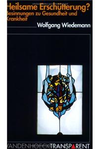 Heilsame Erschutterung?