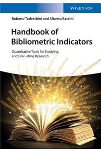 Handbook of Bibliometric Indicators