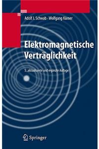 Elektromagnetische Vertraglichkeit: Aktualisierte Und Erganzte Auflage