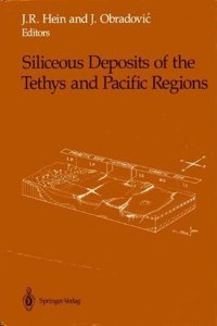 Siliceous Deposits of the Tethys and Pacific Regions