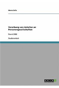 Vererbung von Anteilen an Personengesellschaften