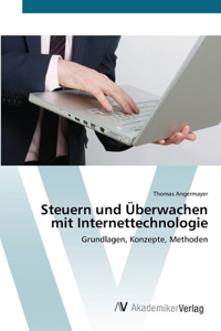 Steuern und Überwachen mit Internettechnologie
