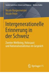 Intergenerationelle Erinnerung in der Schweiz