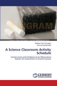 A Science Classroom Activity Schedule