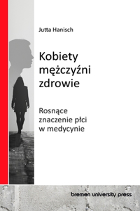 Kobiety, mezczyzni, zdrowie