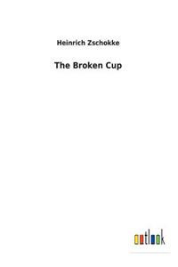 The Broken Cup