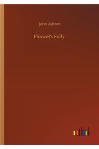 Florizel's Folly