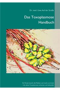 Das Toxoplasmose Handbuch