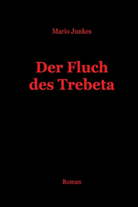 Fluch des Trebeta