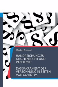Handreichung zu Kirchenrecht und Pandemie