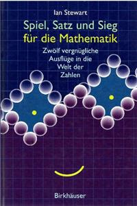 Spiel, Satz Und Sieg Fur Die Mathematik