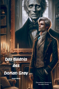 Das Bildnis des Dorian Gray