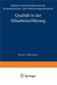 Qualität in Der Mitarbeiterführung