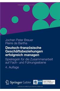 Deutsch-Französische Geschäftsbeziehungen Erfolgreich Managen