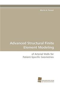 Advanced Structural Finite Element Modeling