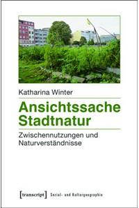 Ansichtssache Stadtnatur