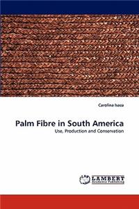 Palm Fibre in South America