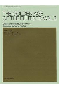 Golden Age of the Flutists, Volume 3