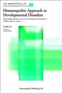 Homeopathic Approach To Developmental Disorders