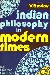 Indian Philosophy in Modern Times