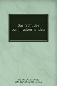 Das recht des commissionshandels