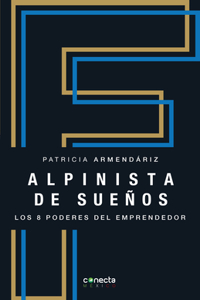 Alpinista de sueños / Climber of Dreams