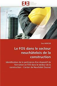 Le Fos Dans Le Secteur Neuch�telois de la Construction