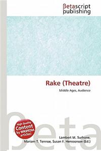 Rake (Theatre)