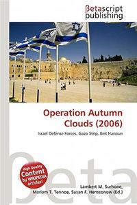Operation Autumn Clouds (2006)
