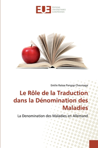 Rôle de la Traduction dans la Dénomination des Maladies